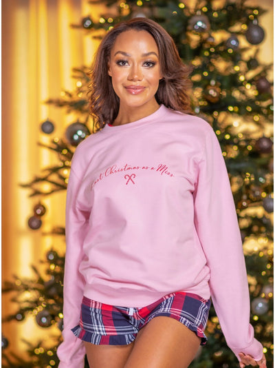 Last Christmas as a Miss Sweatshirt