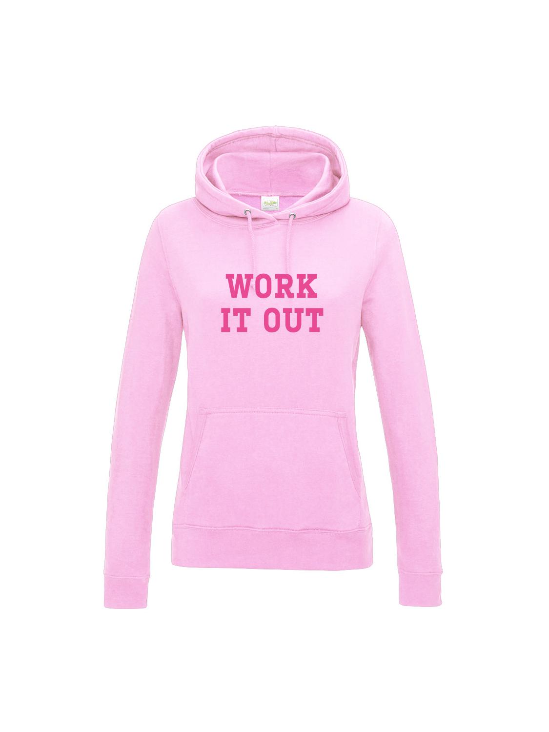 WORK IT OUT hoodie