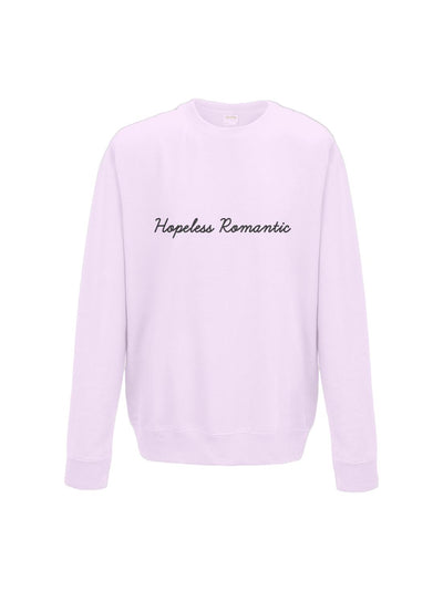 HOPELESS ROMANTIC sweatshirt